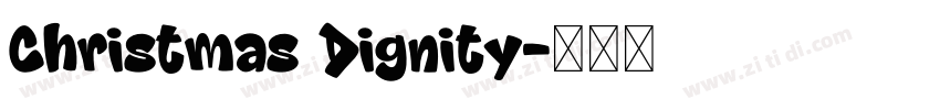 Christmas Dignity字体转换 Christmas Dignity字体转换